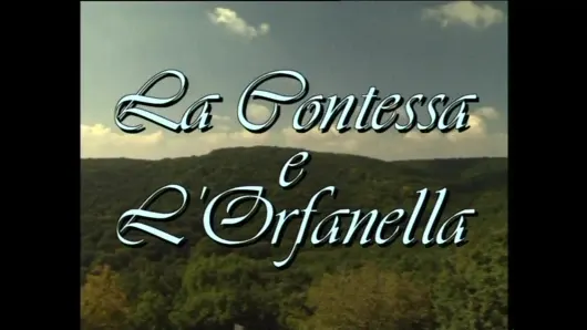 La contessa e l’orfanella (tam film hd restyling versiyonu)